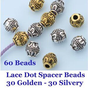 Lace Dot Spacer Beads  30 Golden, 30 Silvery